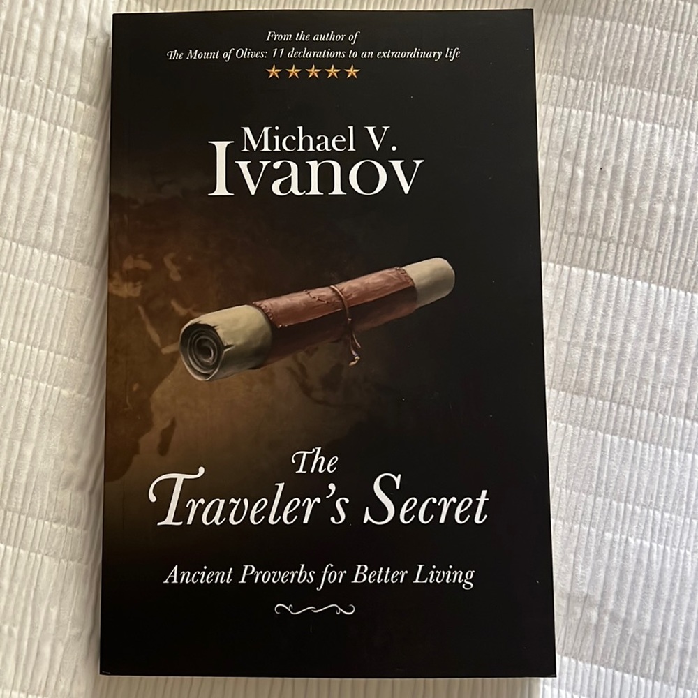 Author signed book-The Traveler’s Secret: Ancient Proverbs for Better Living